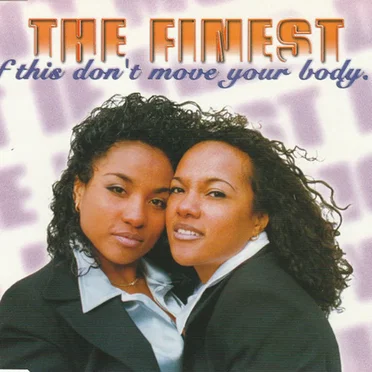 If This Don't Move Your Body by The Finest - album cover