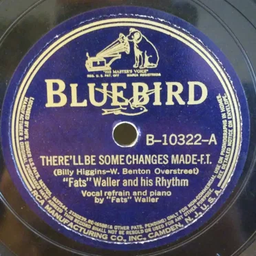 There'll Be Some Changes Made / Blue Because of You