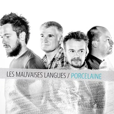 Porcelaine by Les Mauvaises Langues - album cover