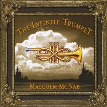 The Infinite Trumpet by Malcolm McNab - album cover