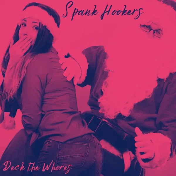 Deck the Whores