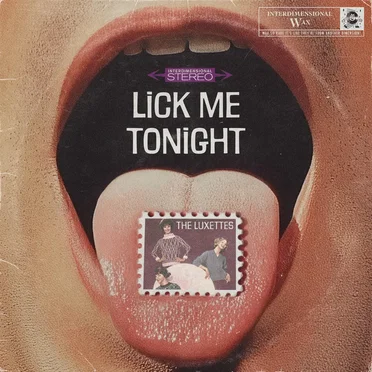 Lick Me Tonight by Interdimensional Wax - album cover