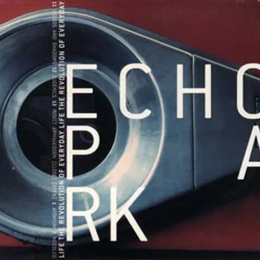 The Revolution of Everyday Life by Echo Park - album cover
