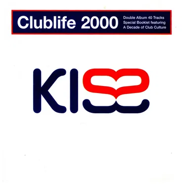Kiss Clublife 2000 by Various Artists - album cover