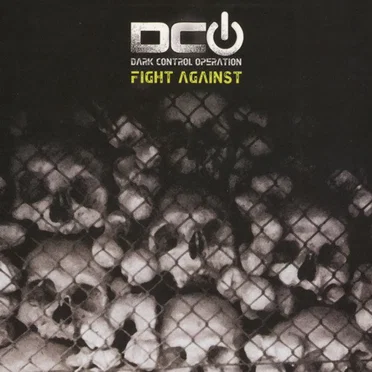 Fight Against by Dark Control Operation - album cover