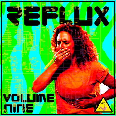 REFLUX Volume Nine by Various Artists - album cover
