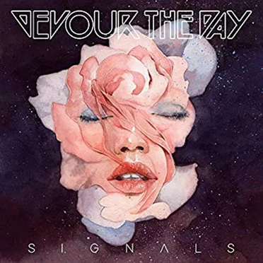 Signals by Devour the Day - album cover