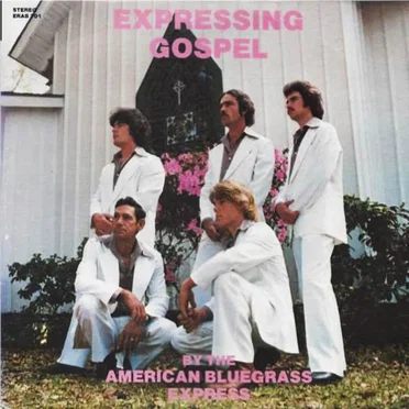 Expressing Gospel by American Bluegrass Express - album cover