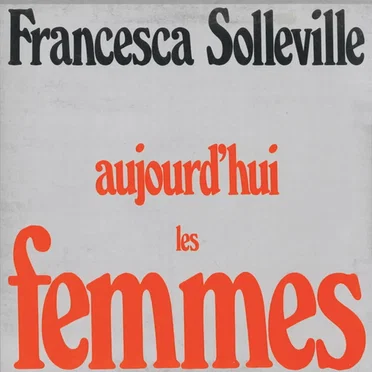 Aujourd’hui les femmes