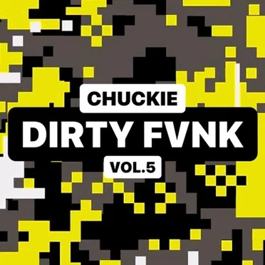 DJCHUCKIE - Chuckie - DIRTY FVNK Vol.5 by Chuckie - album cover
