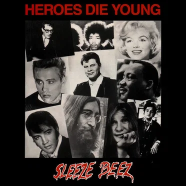 Heroes Die Young