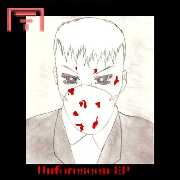 Unforeseen EP