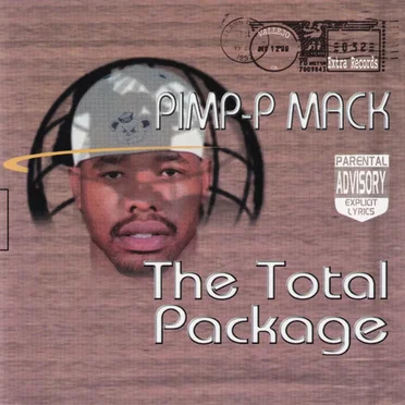 The Total Package by Pimp-P Mack - album cover
