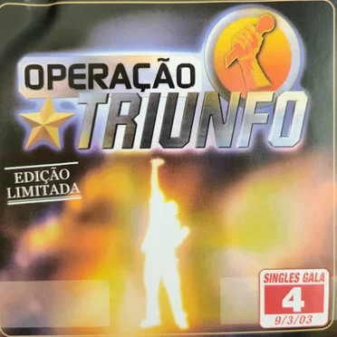 Operação Triunfo: Singles Gala 4, 9/3/03 by Various Artists - album cover
