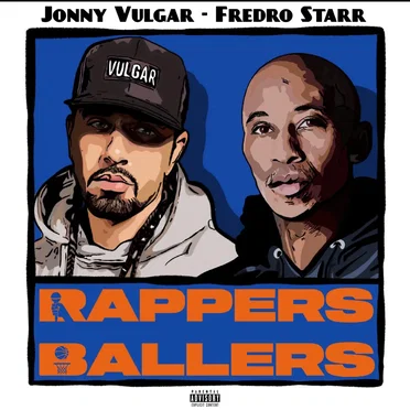Rappers and Ballers EP