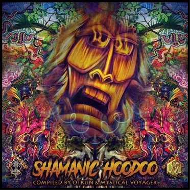 Shamanic Hoodoo by Various Artists - album cover