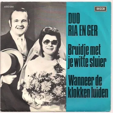 Bruidje Met Je Witte Sluier by Duo Ria en Ger - album cover