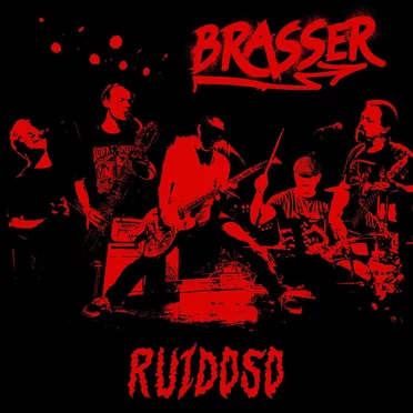 Ruidoso by Brasser - album cover