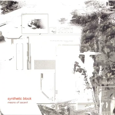 Means of Ascent by Synthetic Block - album cover