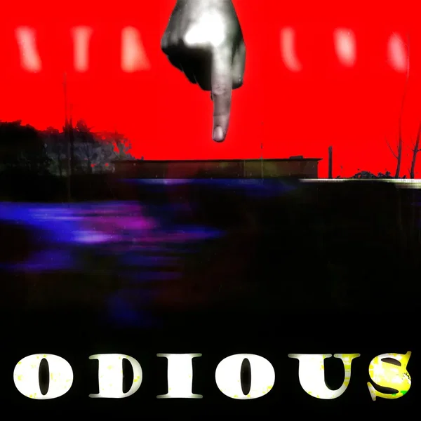 ODIOUS