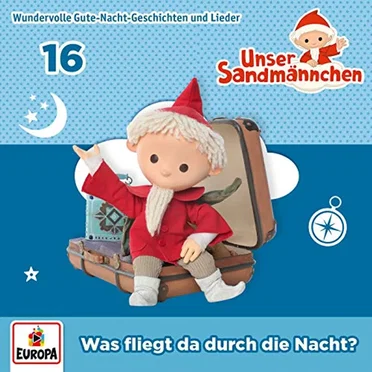 Was fliegt da durch die Nacht? by Unser Sandmännchen - album cover