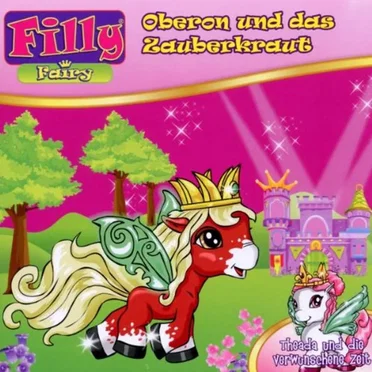 Oberon und das Zauberkraut by Filly Fairy - album cover