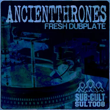 Fresh Dubplate by AncientThrones - album cover