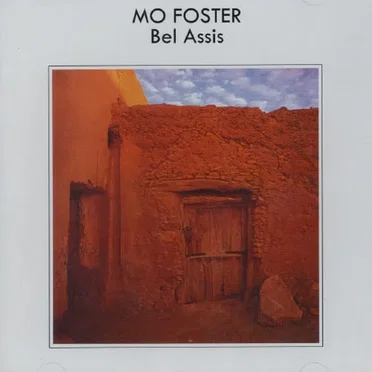 Bel Assis by Mo Foster - album cover