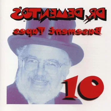 Dr. Demento’s Basement Tapes No. 10