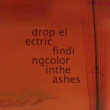 Finding Color in the Ashes