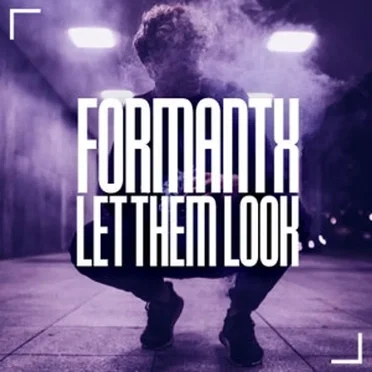 Let Them Look by FormantX - album cover