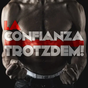 Trotzdem! by La Confianza - album cover
