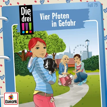 Die drei !!! Fall 79: Vier Pfoten in Gefahr by Die drei !!! - album cover