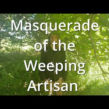 Masquerade of the Weeping Artisan