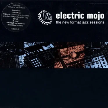 Electric Mojo (The New Format Jazz Sessions) by Various Artists - album cover