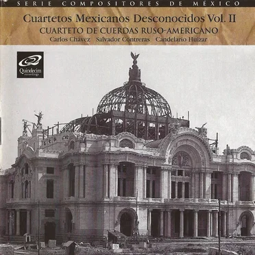 Cuartetos mexicanos desconocidos, vol. II