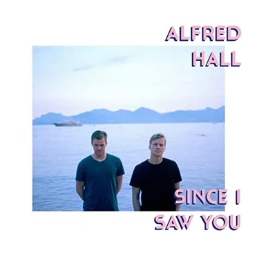 Since I Saw You