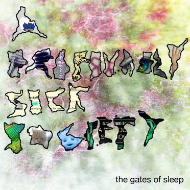 A Profoundly Sick Society by The Gates of Sleep - album cover