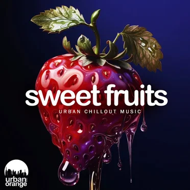 Sweet Fruits: Urban Chillout Music by Various Artists - album cover