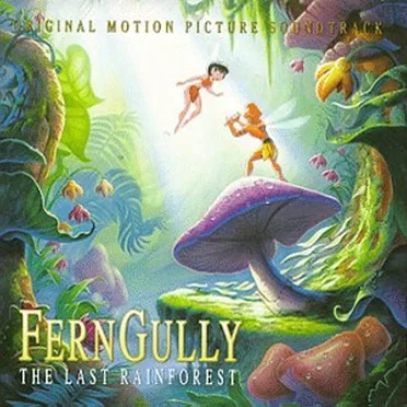 FernGully: The Last Rainforest by Various Artists - album cover
