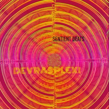 Sentient Beats by Devras Plexi - album cover