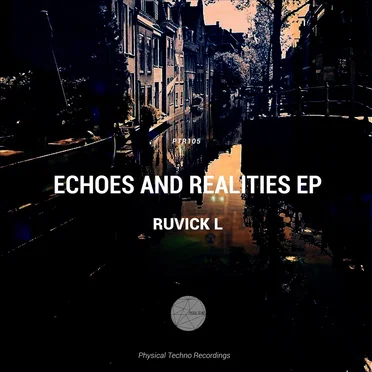 Echoes & Realities EP by Ruvick L - album cover