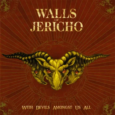 With Devils Amongst Us All by Walls of Jericho - album cover