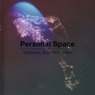 Personal Space: Electronic Soul 1974–1984 by Various Artists - album cover