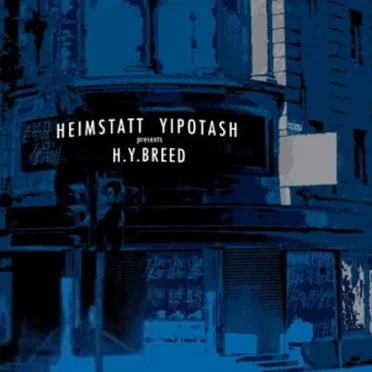 H.Y. Breed by Heimstatt Yipotash - album cover