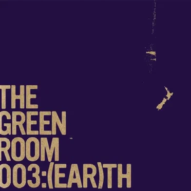 The Green Room 003: (Ear)th by Various Artists - album cover