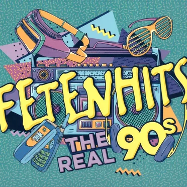 Fetenhits: The Real 90s by Various Artists - album cover