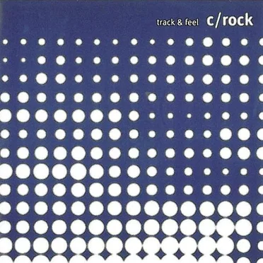 Track & Feel by C‐Rock - album cover