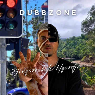 Djingarrabali Ngardji by Dubbzone - album cover