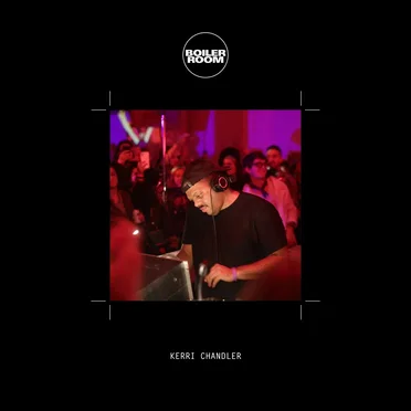 Boiler Room: Kerri Chandler in New York, Sep 23, 2022